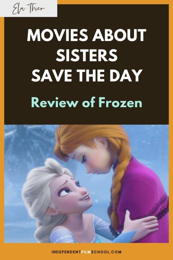 Movies about sisters, review of Frozen