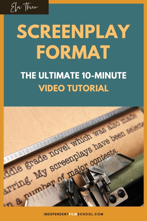 Screenplay format, How to Format a Screenplay