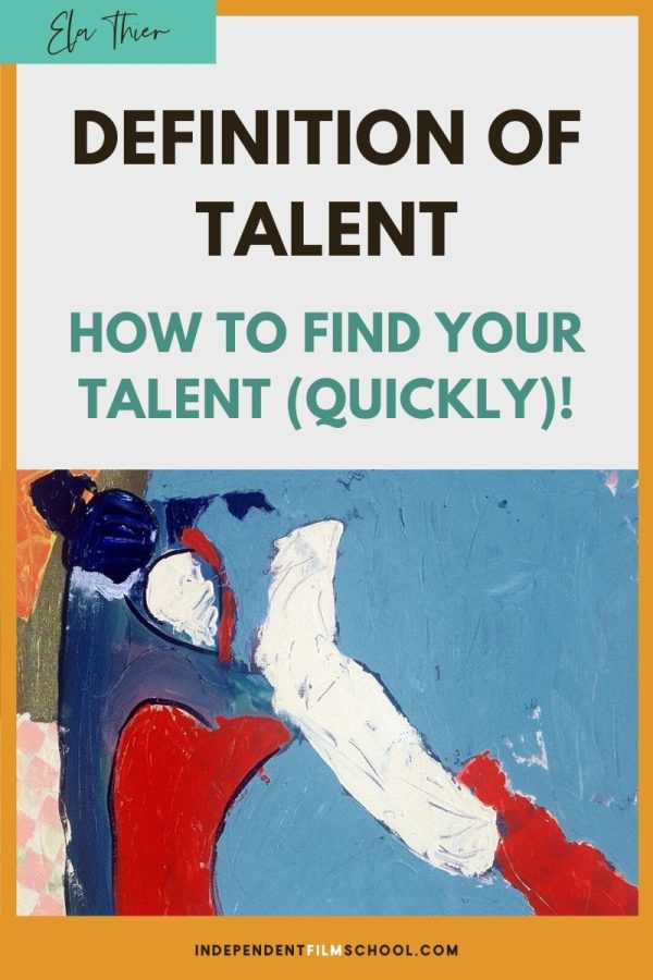 Definition of Talent, how to find your talent_2 Definition of Talent, how to find your talent